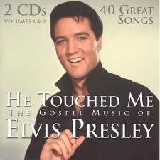 He Touched Me The Gospel Music Of Elvis Presley Audiobook White In 2020 Elvis Presley Gospel Gospel Music Gospel Song