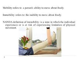 The words mobility and immobility can sometimes be confusing. Mobility And Immobility Skin Integrity And Wound Care Ppt Download