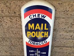 The program ran from 1891 to 1992, and at its height in the early 1960s, about 20,000 mail pouch barns were spread across 22 states. Reproduction Mail Pouch Chewing Tobacco Treat Yourself To The Best Thermometer