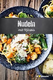 Nudeln Mit Kurbis Rezept Edeka Rezept Kurbis Nudeln Rezepte Nudeln