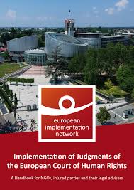 Ευρωπαϊκό δικαστήριο των δικαιωμάτων του ανθρώπου. Ein Handbook European Implementation Network