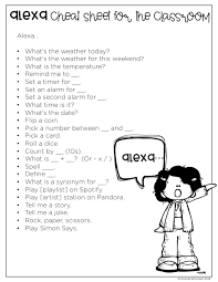 Alexa, how much is that doggy in the window (worth repeating) alexa, make me a sandwich. 10 Ways To Use Alexa In The Classroom Free Cheat Sheet Mrs Richardson S Class