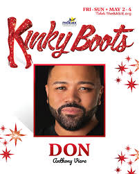 Anthony Viera is Don in Phoenix Productions' presentation of KINKY BOOTS,  live