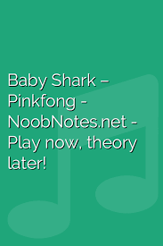 Baby Shark Pinkfong Letter Notes For Beginners Music Notes For Newbies