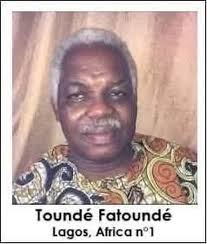 Toundé Fatoundé, Lagos, Africa n°1 L'un des meilleurs correspondants de la  radio Africa n° 1. Il était professeur de français à l'université d'Ibadan,  au Nigeria, après la fermeture de la chaîne panafricaine.