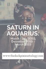 Saturn In Aquarius March July 2020 December 2020 March 2023 In 2020 Saturn In Aquarius Saturn Aquarius