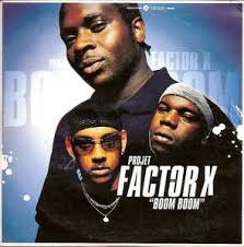 Following the tintgard tradition of superior quality and value, the xfactor series tint gives you enhanced driving comfort and more shades to choose from than ever before to customize the appearance of your car. Projet Factor X Boom Boom 2002 Cd Discogs