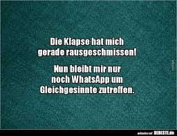 Die Klapse Hat Mich Gerade Rausgeschmissen Lustige Bilder Spruche Witze Echt Lustig Spruche Lustige Spruche Wahre Zitate
