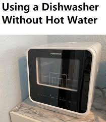 Dishwasher not heating or drying, faulty heating element or thermostat. Will A Dishwasher Work Without Hot Water Dishwashing Pro