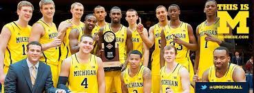 The 2012 13 Team We Re Back Michigan Wolverines Basketball Michigan Michigan Wolverines
