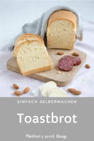 Butter Toastbrot Marlenes Sweet Things In 2020 Lebensmittel Essen Toastbrot Rezepte Mit Hefeteig