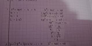 I have been researching about this topic, i think i have the idea but i also think it's wrong. Persamaan Berikut Memiliki Diskriminan 48 Tentukan Nilai P 28 X 2 2px 3 0 29 P 1 X 2 Brainly Co Id