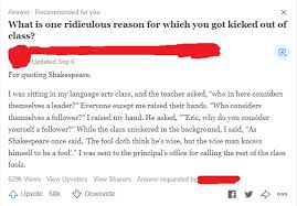 Shakespeare's works follow a unique citation method that is specific to them. Kid Embarrasses Entire Class By Quoting Shakespeare Thathappened