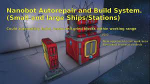 Steam Workshop Nanobot Build And Repair System