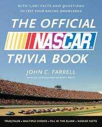 It's like the trivia that plays before the movie starts at the theater, but waaaaaaay longer. The Official Nascar Trivia Book By John C Farrell Penguin Random House Canada