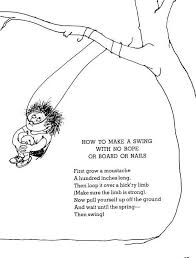 Shel Silverstein How To Make A Swing With No Rope Or Board Or Nails 500 658 Silverstein Poems Shel Silverstein Poems Shel Silverstein Quotes