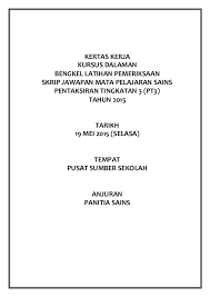 Nota bab 3 (slide powerpoint dari group telegram sains tingkatan 1). Kertas Kerja Pt3 Sains