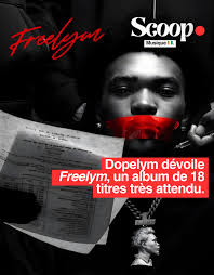 🇨🇮Dopelym a officiellement dévoilé son nouvel album Freelym, composé de  18 titres et marqué par des featurings de haut niveau. Un projet ambitieux  qui promet de faire du bruit sur la scène