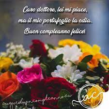 Buon Compleanno Dottore Bigliettini D Augurio E Frasi 2021