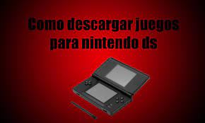 Y despues dejaron de verse no entendi por que, si pense que mala sala la mia, pues resulto que el problema es que el. Como Descargar Juegos Para Nintendo Ds Youtube