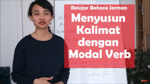 Dan akhirulkata saya mengambil contoh lainnya, yang berdasarkan kata kerja biasa. Belajar Bahasa Jerman Menyusun Kalimat Dengan Modal Verb Youtube