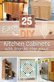 25 Easy Diy Kitchen Cabinets With Free Step By Step Plans Kitchen Cabinet Plans Diy Kitchen Remodel Building Kitchen Cabinets