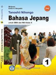 Dengan beberapa contoh 20 soal pilihan ganda sejarah kelas 12 untuk tingkat sma/ma/stm/smk. Download Buku Bahasa Jepang Kelas 10 Kurikulum 2013 Pdf Berbagai Buku