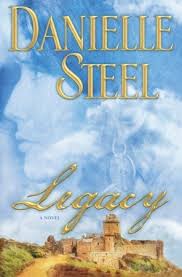 3.96 avg rating — 11,114 ratings. Legacy By Danielle Steel