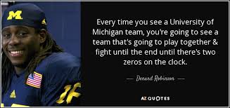 Reading 6 bo schembechler famous quotes. Quotes By Denard Robinson A Z Quotes