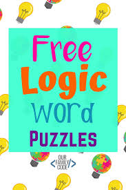 Maybe you would like to learn more about one of these? Grab Your Free Printable Logic Word Puzzles Our Family Code