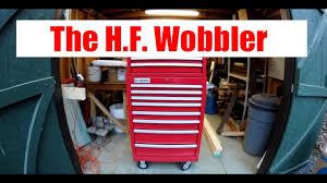 Maybe you would like to learn more about one of these? Harbor Freight S Wobbler 26 Inch Tool Chest Review Youtube