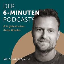 Der 6-Minuten-Podcast