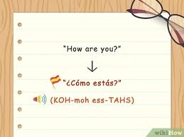It all comes down to the way you say that critical but very important word, so to do it, take into account the following: 4 Ways To Say Hello In Spanish Wikihow