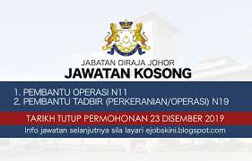 Senarai jawatan kosong di johor. Jawatan Kosong Jabatan Diraja Johor 23 Disember 2019