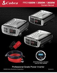 2500 watt power inverters are a great choice if you want to be able to run some appliances that are relatively power hungry but not exactly commercial or industrial in application. Cobra Pro 2500w Power Inverter Owner Manual Manualzz