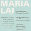 Maria Lai. Ricucire il mondo - Lorenzo Giusti e Antonio Marras ...