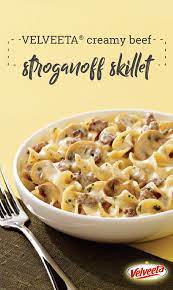 Velveeta Creamy Beef Stroganoff Skillet Make A Creamy Beef Stroganoff Skillet With Velveeta For Your Dinner T Beef Stroganoff Velveeta Recipes Savoury Food