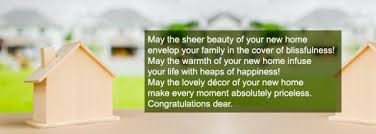 People used to say that once you have bought a house, you have really made it. 175 Best Housewarming Wishes Messages Quotes And Greetings Moving Solution S Blog