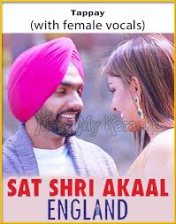 We did not find results for: Tappay With Female Vocals Video Karaoke With Lyrics Sat Shri Akaal England Video Karaoke