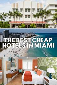 Miami Hotel Budget Travel Miami Hotels Cheap Hotels Hotel