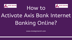 Now you are all set to shop online. How To Activate Axis Bank Net Banking Online Moneymanch