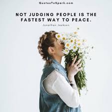 85 Best Quotes About Judging People Without Knowing Them With Images