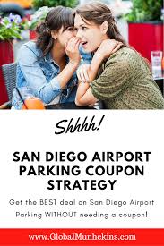 My Favorite San Diego Airport Parking Promo Code Coupon Strategy San Diego Travel Airport Parking San Diego