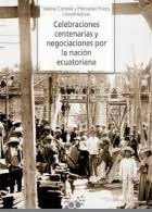 Detalles de: Celebraciones centenarias y negociaciones por la nación  ecuatoriana / › MINISTERIO DE CULTURA Y PATRIMONIO - RED DE BIBLIOTECAS Koha