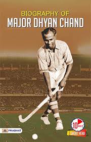Major dhyan chand was a great magician of hockey and he proved that with utmost efforts & determination you can be gain perfection to turn your work into unbelievable magic. Amazon Com Biography Of Major Dhyan Chand Inspirational Biographies For Children Ebook Kumkum Khanna Kindle Store