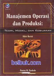 Check spelling or type a new query. Buku Manajemen Produksi Dan Operasi Pdf Info Terkait Buku