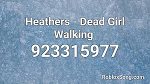 Roblox uses roblox music codes as roblox song ids to play your preferred song of choice, and all you need to do is remember the roblox music codes for the song you want or have it saved to look. Dead Girl Walking Roblox Id Dead Girl Walking Youtube
