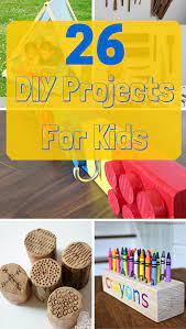 26 Of The Best Woodworking Projects For Kids Woodworking Projects For Kids Woodworking Projects Diy Diy Projects For Kids