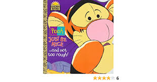 As soon as they understood that the second book was (boring) than the first one, they changed their mind. Pooh Just Be Nice And Not Too Rough Pooh Just Be Nice Series Fremont Eleanor Baker Darrell 9780307100115 Amazon Com Books