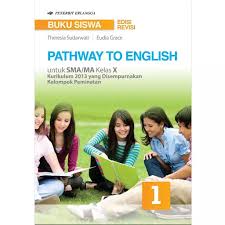 Buku Bahasa Inggris Pathway To English 1 Sma Kelas 10 K2013 Revisi Kelompok Peminatan Bsnp By Sudarwati Eudia Grace Lazada Indonesia